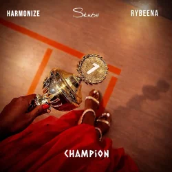 Skiibii - Champion (feat. Rybeena & Harmonize)