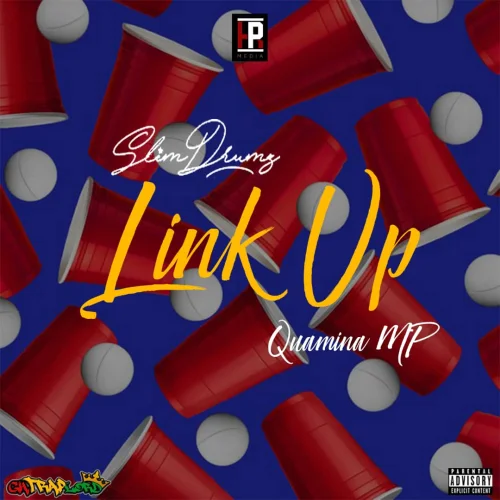 Slim Drumz - Link Up (feat. Quamina MP)