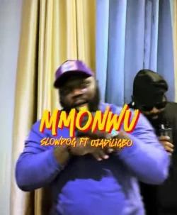 Slowdog - MMONWU