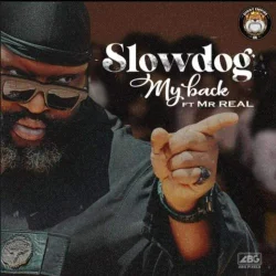 Slowdog - My Back