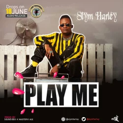 Slym Harley - Play Me