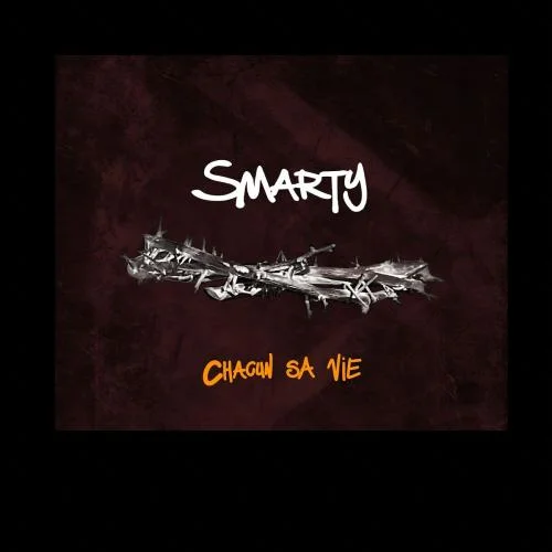 Smarty - Chacun Sa Vie