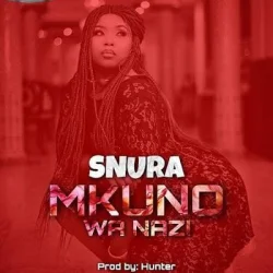 Snura - Mkuno Wa Nazi