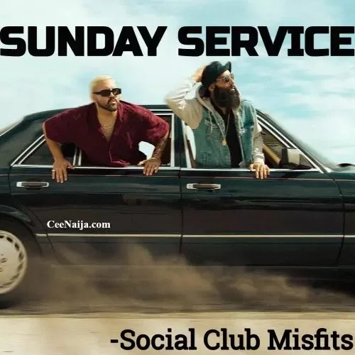 Social Club Misfits - Sunday Service