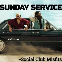 Social Club Misfits - Sunday Service