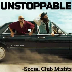 Social Club Misfits - Unstoppable