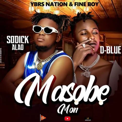 Sodick Alao - Masobe Mon