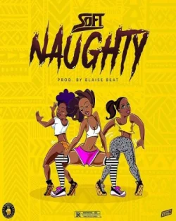 Soft - Naughty