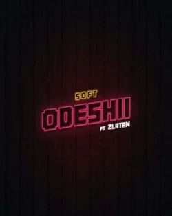 Soft - Odeshii