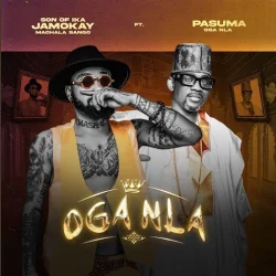 Son Of Ika Jamokay - Oga Nla (feat. Pasuma)