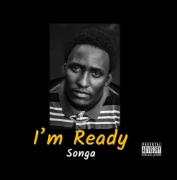 Songa - I’m Ready