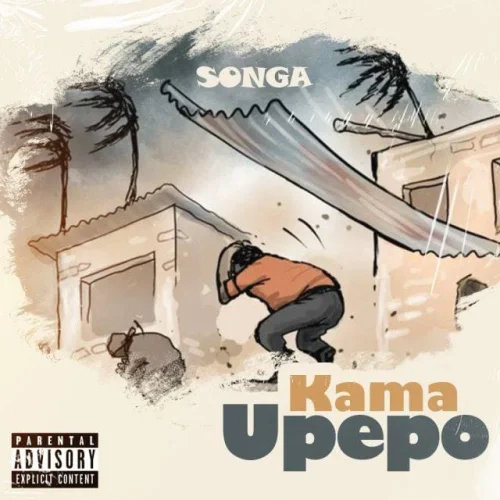 Songa - KAMA UPEPO