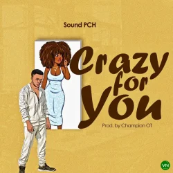 Sound PCH - Crazy For You