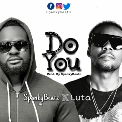SpankyBeatz - Do You (feat. Luta)