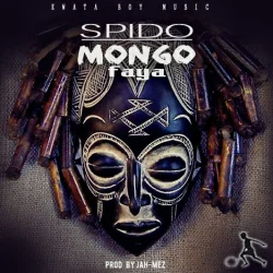 Spido - Mez (feat. MongoFaya Prod By Jah)