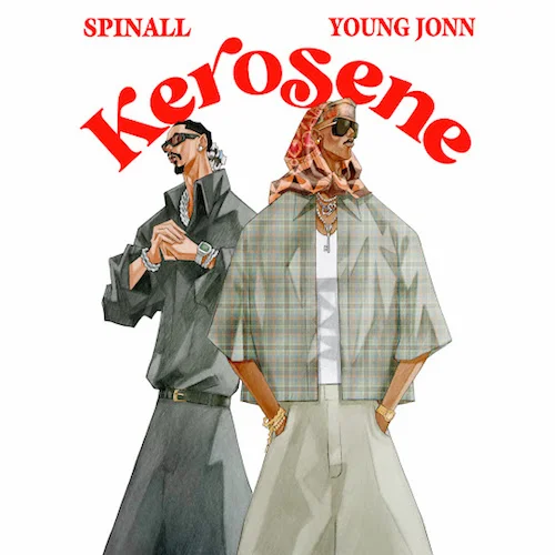 Spinall - Kerosene (feat. Young Jonn)