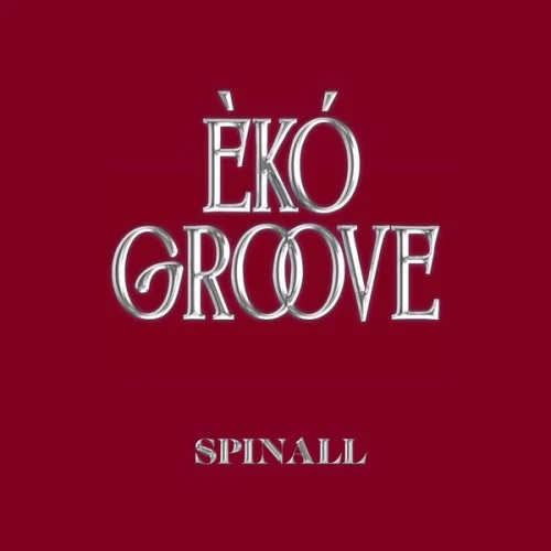 Spinall - EXCITED (feat. Niniola, Ami Faku & Heavy-K)