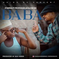 Stamina - Baba (feat. Professor Jay & One Six)