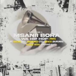 Stamina - Msanii Bora Wa HipHop Remix (feat. Nacha, Riderman, Manengo & B Face)