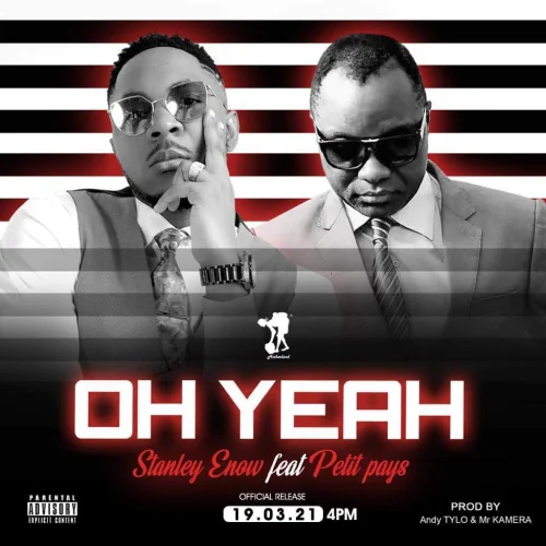 Stanley Enow - Oh Yeah (feat. Petit Pays)