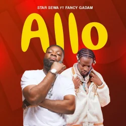 Star Sewa - Allo (feat. Fancy Gadam)