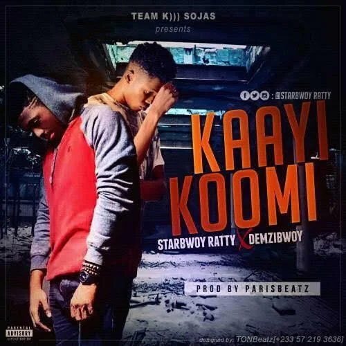Starbwoy Ratty - Kaayi Koomi (feat. Demzi)