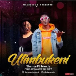 Starnza - Ulimbukeni (feat. Nandy)