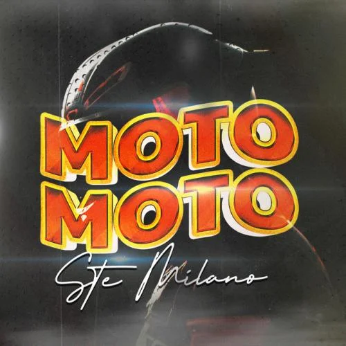 Ste Milano - Moto Moto