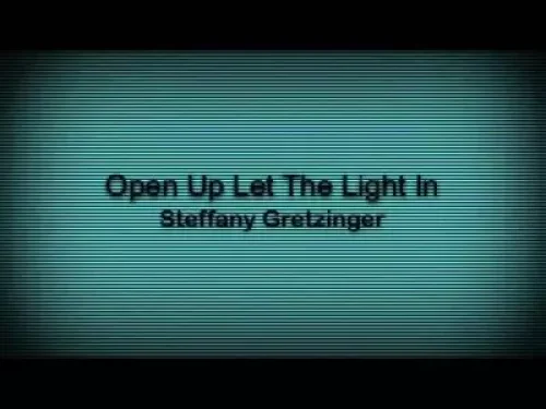 Steffany Gretzinger - Open Up Let The Light In (LIVE)