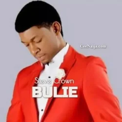 Steve Crown - Bulie
