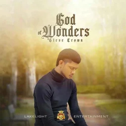 Steve Crown - God Of Wonders