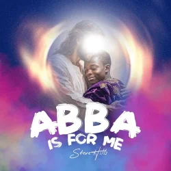Stevehills - Abba Is For Me