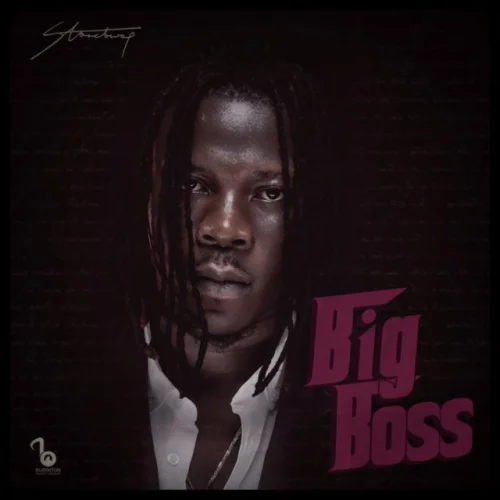 Stonebwoy - Big Boss