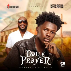Strongman - Daily Prayer (feat. Kwabena Kwabena)