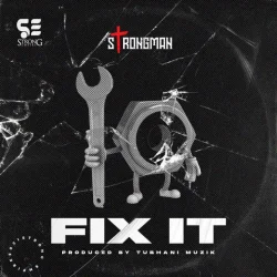 Strongman - Fix It
