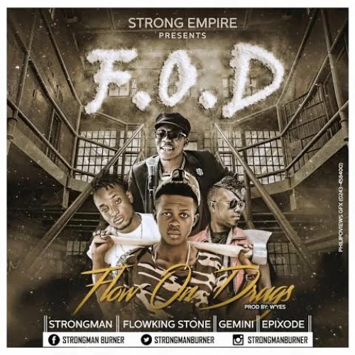 Strongman - Flow On Drugs (feat. Flowking Stone, Gemini & Epixode)