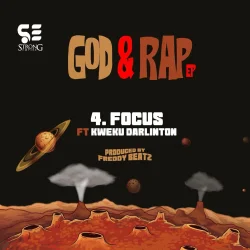 Strongman - Focus (feat. Kweku Darlington)