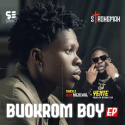 Strongman - Yente (feat. Medikal)