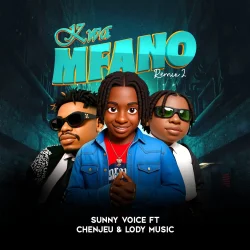 Sunny Voice - Kwa Mfano Remix (feat. Chenjeu & Lody Music)