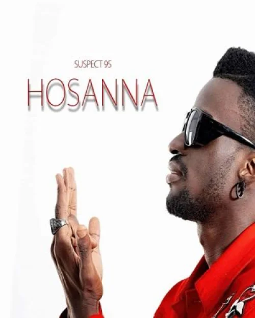Suspect 95 - HOSANNA