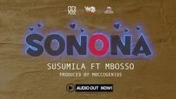 Susumila - Sonona (feat. Mbosso)