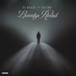 T.I BLAZE - Lonely Road (feat. Llona)