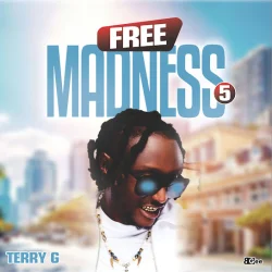 TERRY G - Free Madness 5 (Part 5)