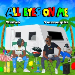THABITI - All Eyes On Me (feat. Youssoupha)