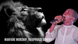 THEOPHILUS SUNDAY - Powerful Hallelujah Worship Chant