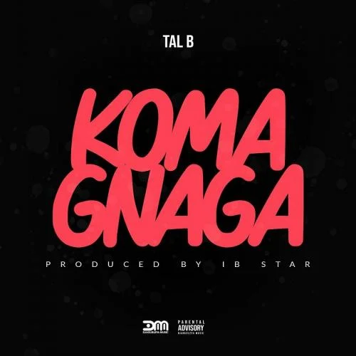 Tal B - Komagnaga