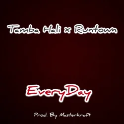 Tamba Hali - Everyday (Prod. Masterkraft) (feat. Runtown)