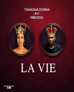 Tanasha Donna - La Vie