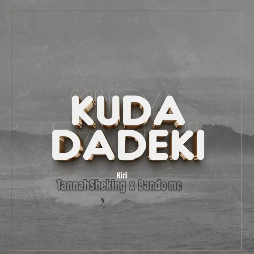 Tannah - Kudadeki (feat. Bando Mc)
