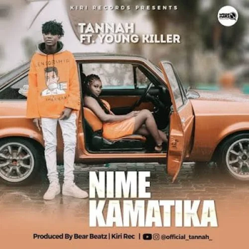 Tannah - Nimekamatika (feat. Young Killer)